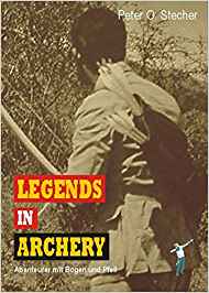 index5b9523f29b2f5 Legends in Archery: Abenteurer mit Bogen und Pfeil Deutsch