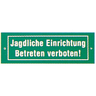 74008_big Schild "Jagdliche Einrichtung"